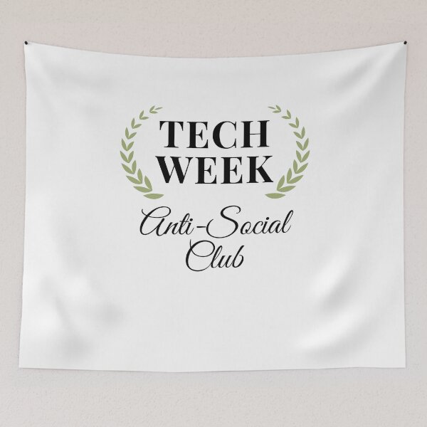 Item preview, Tech Week Anti-Social Club funny theatre humor designed and sold by snowry.