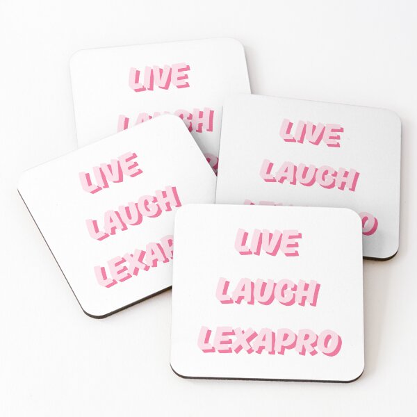 Item preview, Live Laugh Lexapro designed and sold by WebbysDesigns.