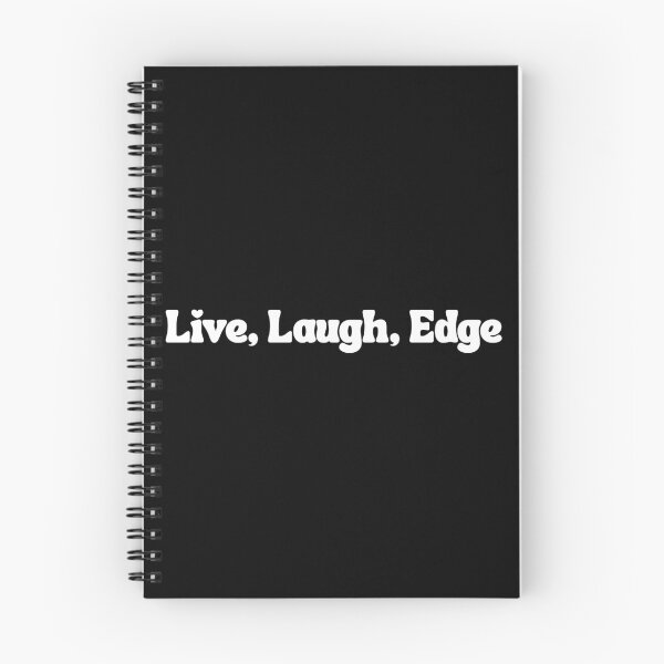Item preview, Live, Laugh, Edge pt.3 designed and sold by iTzTreS.