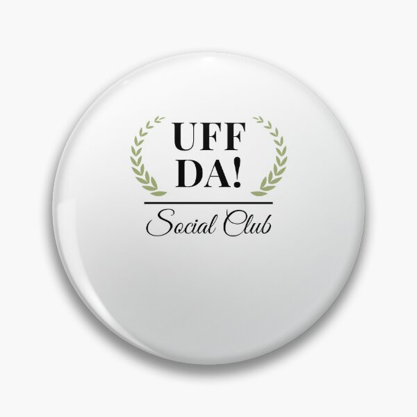 Artikelvorschau, Uff Da! Social Club lustiger Minnesota Spruch Midwestern entworfen und verkauft von snowry.