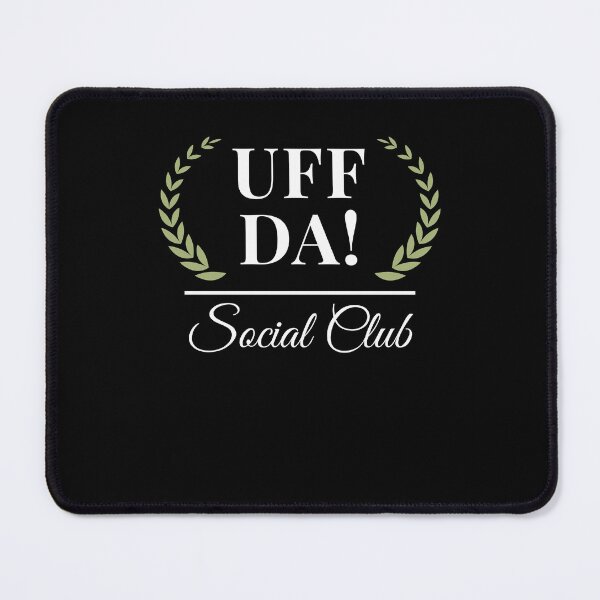 Item preview, Uff Da! Social Club funny Minnesota saying Midwestern humor designed and sold by snowry.