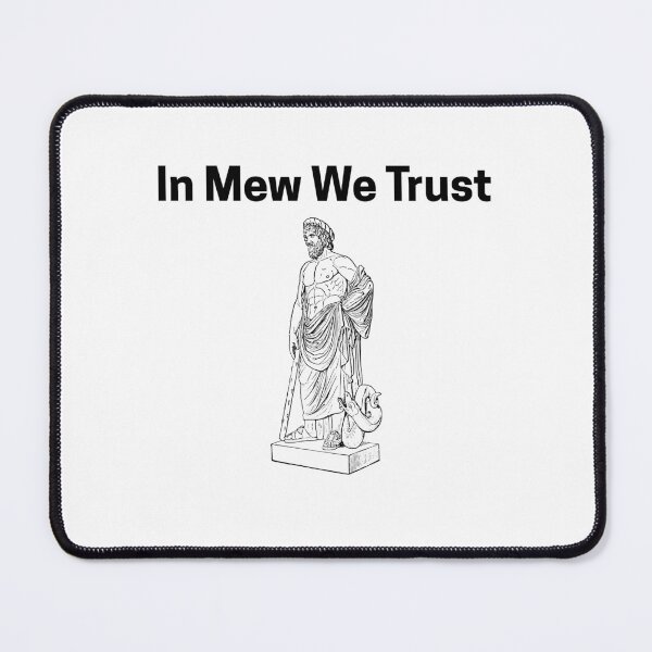 Item preview, In Mew We Trust designed and sold by iTzTreS.