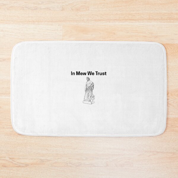 Item preview, In Mew We Trust designed and sold by iTzTreS.