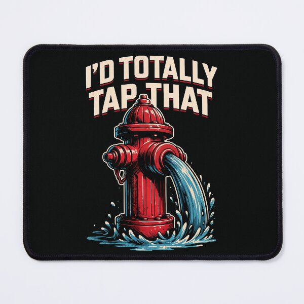 Item preview, I’d Totally Tap That – Funny Fire Hydrant Pun Retro Design	 designed and sold by Victor Shadehorn.