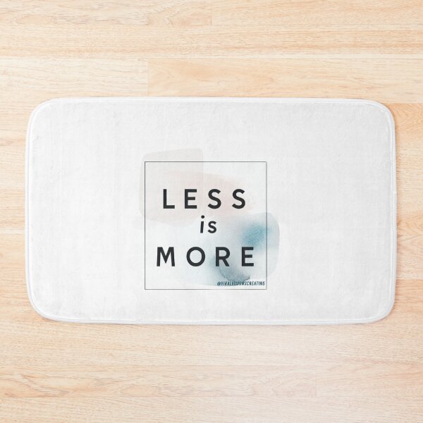 Item preview, Less is More designed and sold by  ViralVisionsCreating .