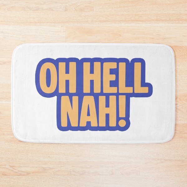 Item preview, Oh Hell Nah! Funny Quotes Yellow Bold Outline  designed and sold by Memes N Lore .