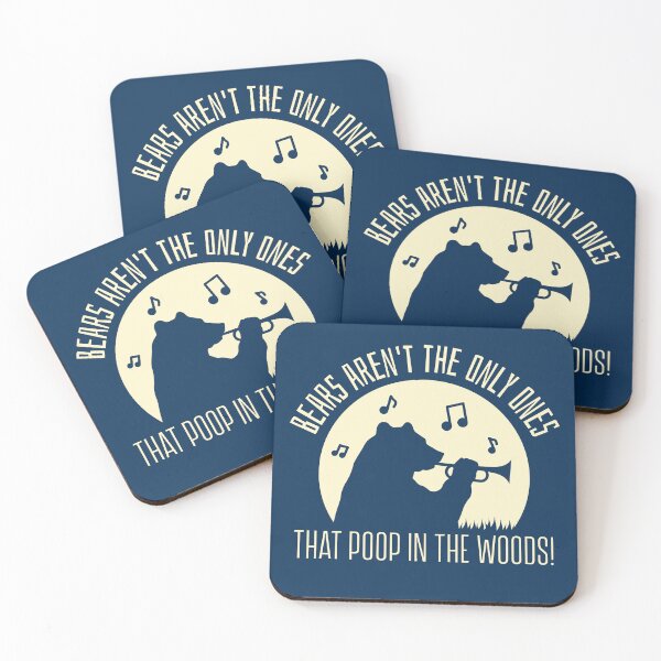 Item preview, Bears aren't the only ones that Poop in the woods  designed and sold by SteadyBunny.