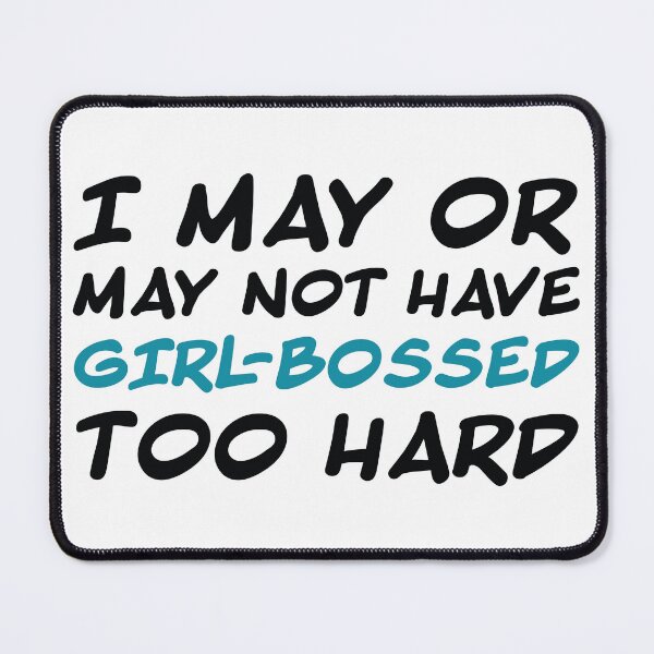Item preview, Girlbossed Too Hard (blue) designed and sold by ItsCalledColor.