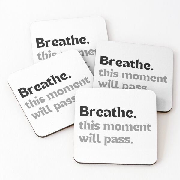 Item preview, Mindfulness Quote – Breathe. This Moment Will Pass. (Minimalist Calm Design, Mental Health Gift) designed and sold by MakeMyDaze.