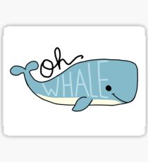 Oh Whale Sticker