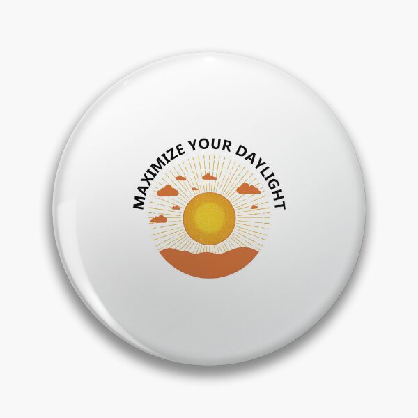 Item preview, Maximize Your Daylight For The Best Circadian Rhythm designed and sold by FWLKIT.