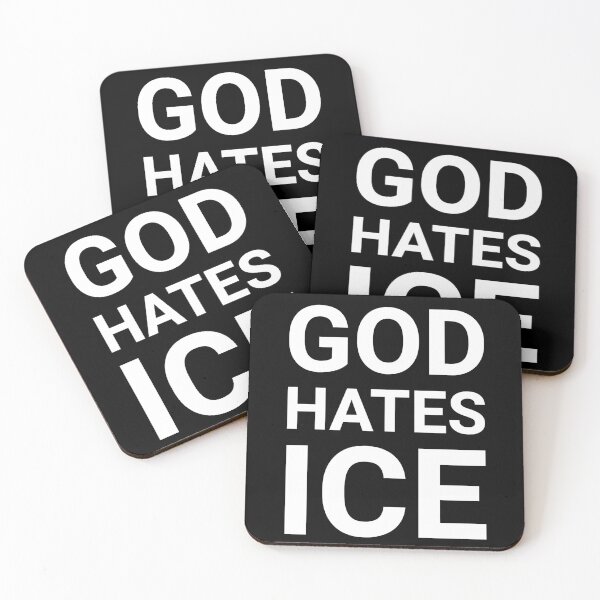 Item preview, God hates ICE designed and sold by Rachel the Artist .
