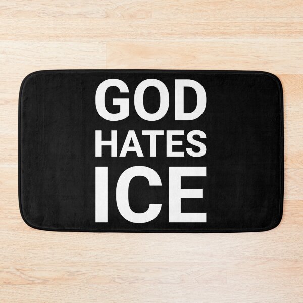 Item preview, God hates ICE designed and sold by Rachel the Artist .