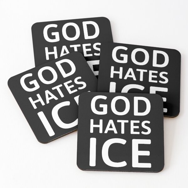 Item preview, God hates ICE designed and sold by Rachel the Artist .