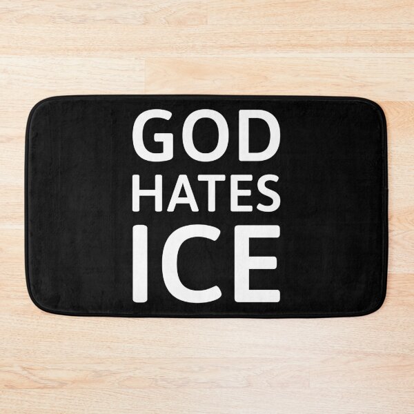 Item preview, God hates ICE designed and sold by Rachel the Artist .
