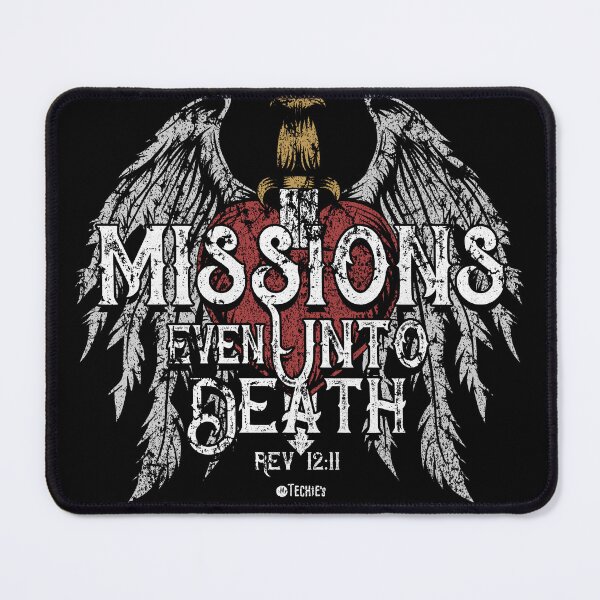 Item preview, Missions Even Unto Death – Bold Faith, Evangelism, and Scripture Design designed and sold by MrTechies.