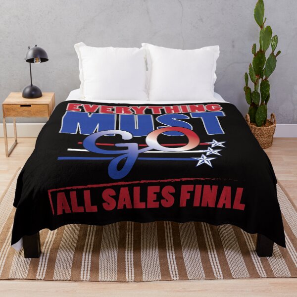 Item preview, Everything Must Go All Sales Final designed and sold by bumperbay.