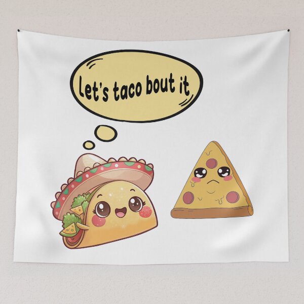 Item preview, Let’s Taco ’Bout It – Funny Taco and Pizza Cartoon Design designed and sold by PnrArtDesign.