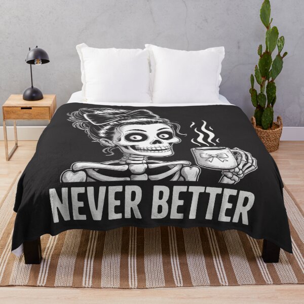 Item preview, Messy Bun Coffee Lover Never Better Skeleton designed and sold by BeyondTe.