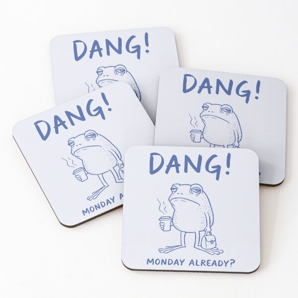 Item preview, Dang! Monday already? designed and sold by FatBirdie.