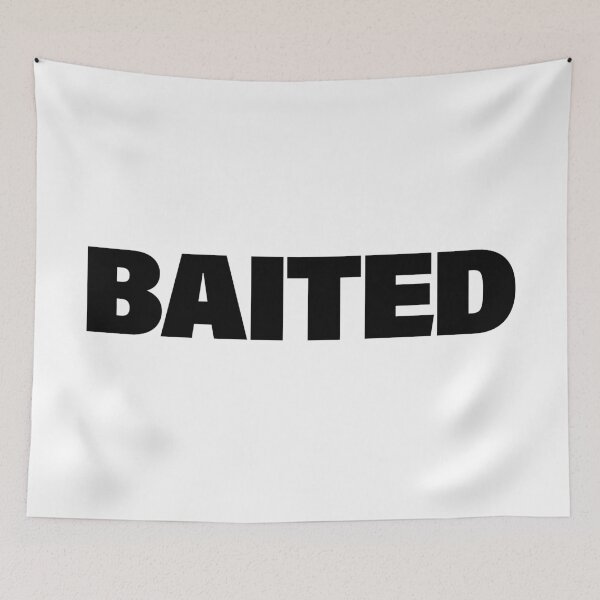 Item preview, Baited in Bold  designed and sold by Memes N Lore .