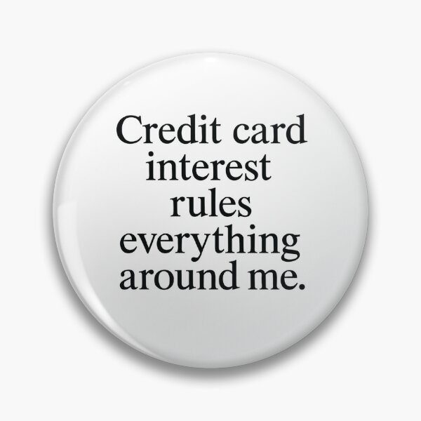 Item preview, Credit card interest... designed and sold by AKNinetyDesigns.
