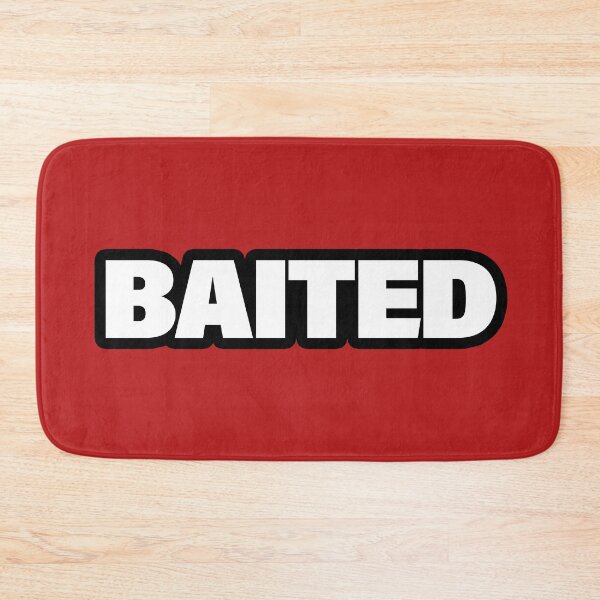 Item preview, Baited in Bold Outline designed and sold by Memes N Lore .