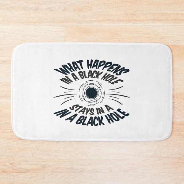 Item preview, What Happens in a Black Hole Stays in a Black Hole designed and sold by jaygo.