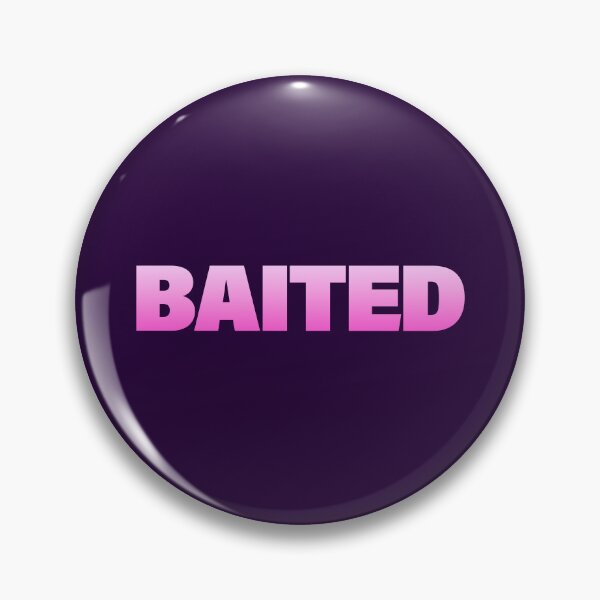 Item preview, Baited in Pink designed and sold by Memes N Lore .