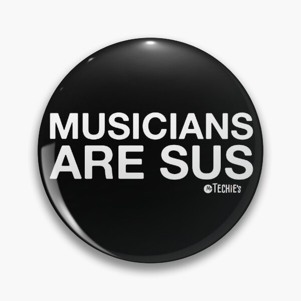 Item preview, Musicians Are SUS – Funny Worship Team and Tech Crew Banter Design designed and sold by MrTechies.