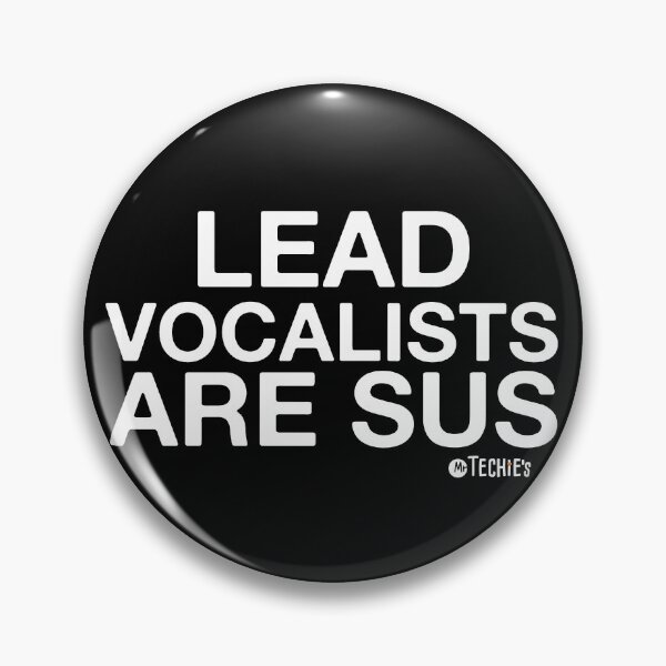 Item preview, Lead Vocalists Are SUS – Worship Team Humor and Tech Booth Banter Design designed and sold by MrTechies.