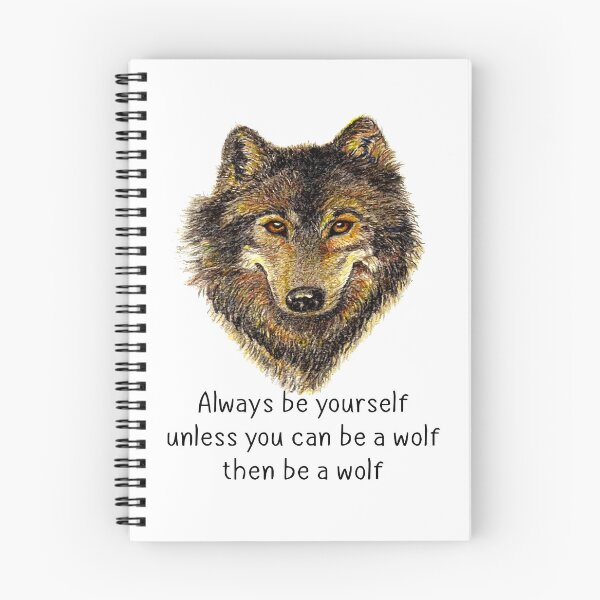 Item preview, Always be Yourself Fun Inspirational Wolf Quote designed and sold by countrymouse.