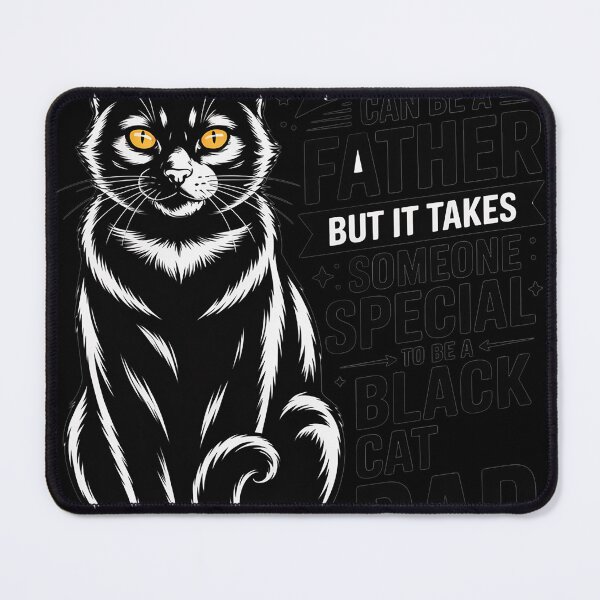 Item preview, It Takes Someone Special To Be A Black Cat Dad designed and sold by MAKOPOKOShop.