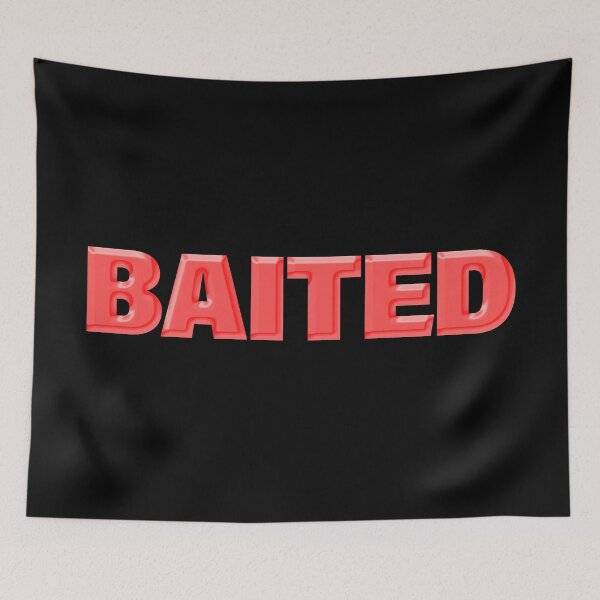 Item preview, Baited in Red Candy designed and sold by Memes N Lore .