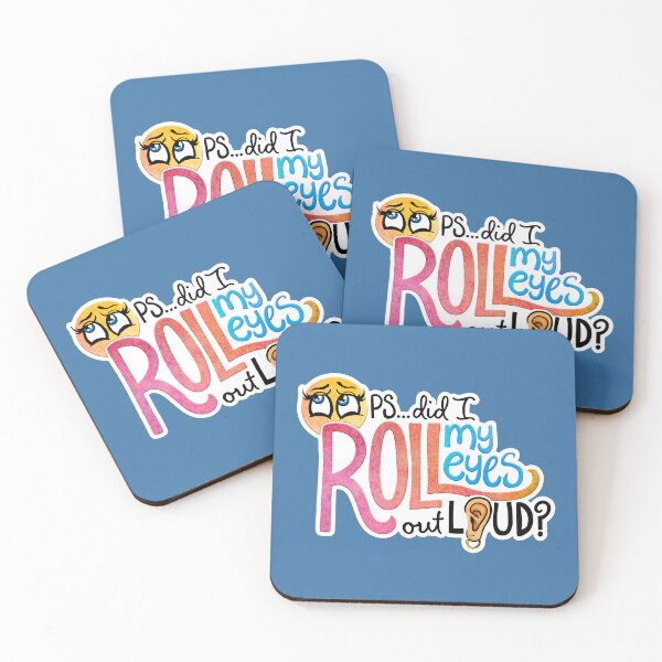 Item preview, Oops, Did I Roll My Eyes Out Loud? designed and sold by Olivia Ossege.