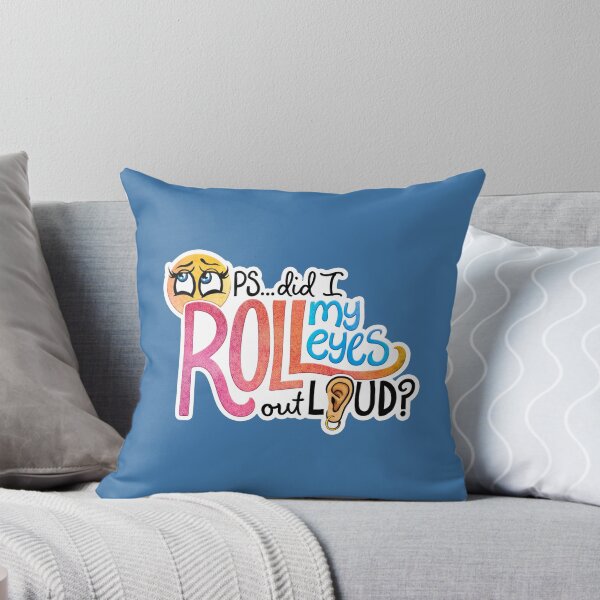 Item preview, Oops, Did I Roll My Eyes Out Loud? designed and sold by Olivia Ossege.