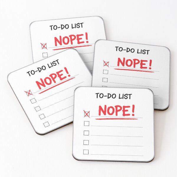 Item preview, To Do List - Nope! designed and sold by johnnyp1975.