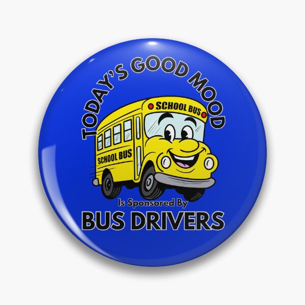 Item preview, Today’s Good Mood Is Sponsored By Bus Drivers designed and sold by Kate Miller Illustrator.