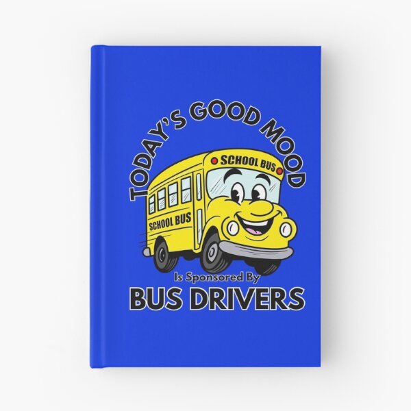 Item preview, Today’s Good Mood Is Sponsored By Bus Drivers designed and sold by Kate Miller Illustrator.