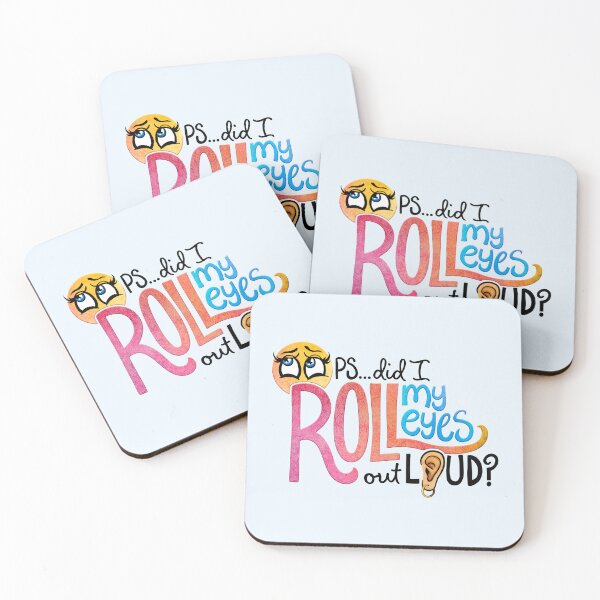 Item preview, Oops, Did I Roll My Eyes Out Loud? designed and sold by Olivia Ossege.