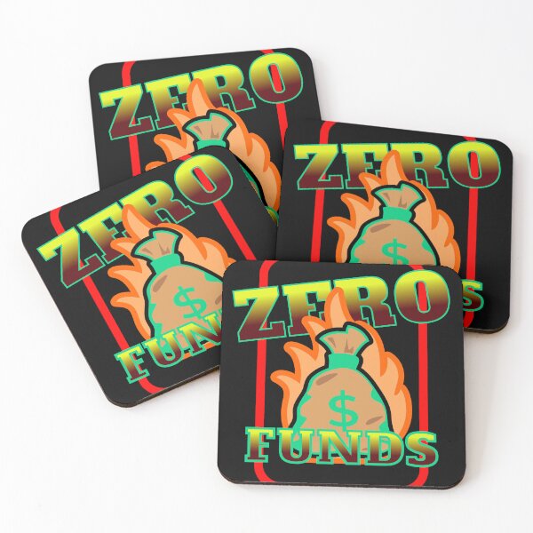 Item preview, Zero Funds designed and sold by BloodNuke76.
