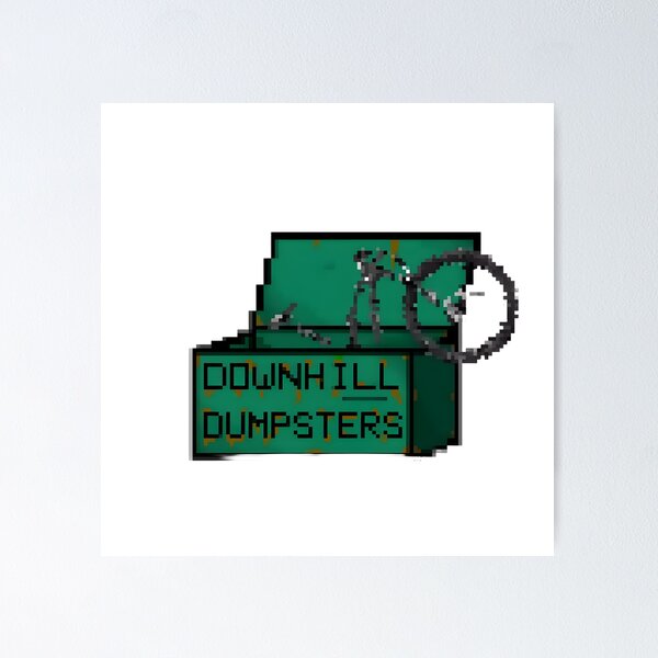 Item preview, Downhill Dumpsters designed and sold by hi-graphics.