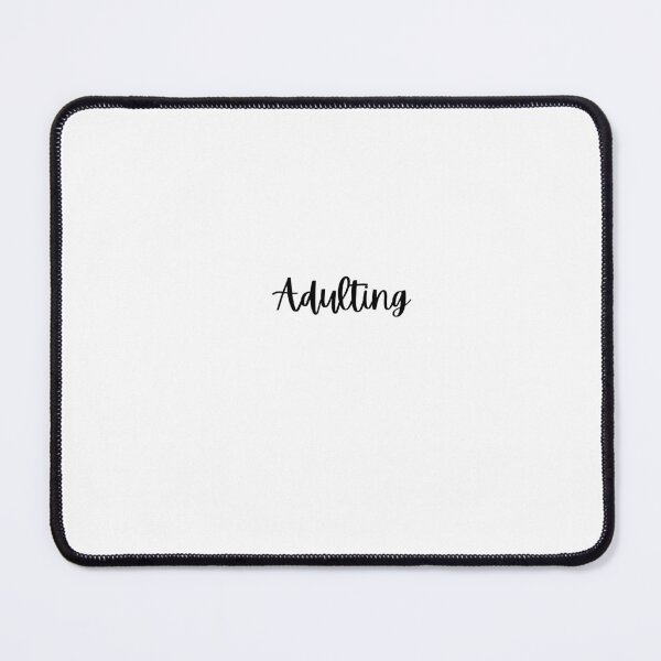 Item preview, Adulting designed and sold by Anisha  Vaz.