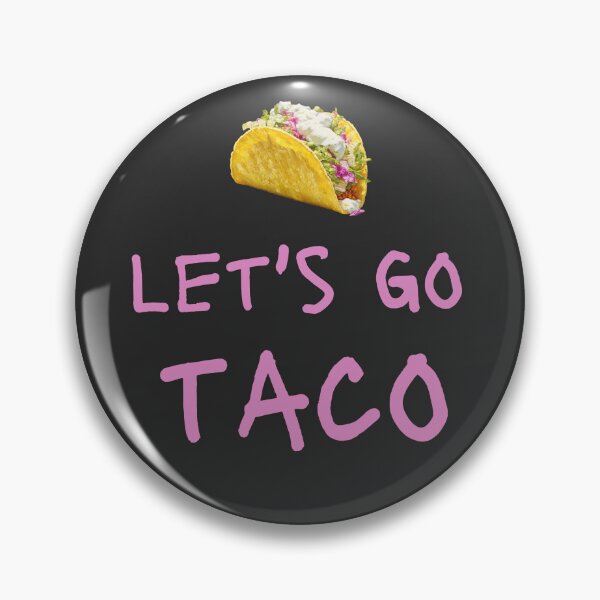Item preview, Let's Go TACO designed and sold by mallardpark.