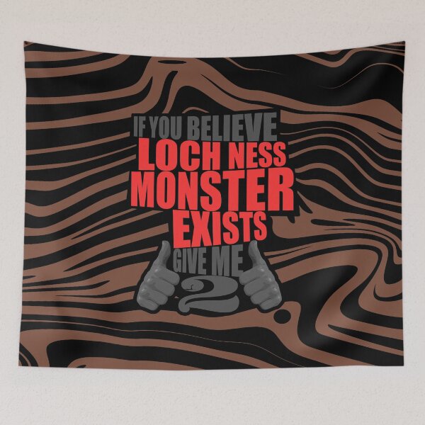 Item preview, Loch Ness Monster Exists designed and sold by Bearded Jester Designs.