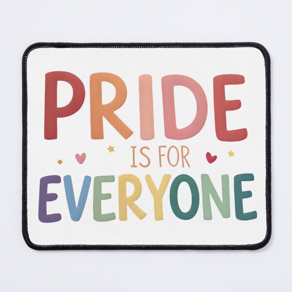 Item preview, Pride is for everyone designed and sold by nimmitrends.