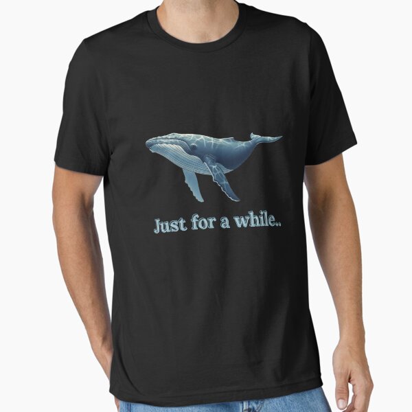 Item preview, Just For A While - Majestic Whale Design designed and sold by thesalmonicher.