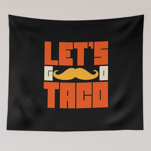 Item preview, let's go taco designed and sold by atef-fathy.