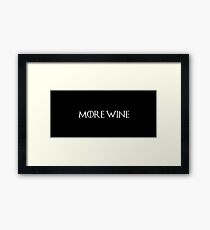 Cersei Lannister - More Wine Framed Print