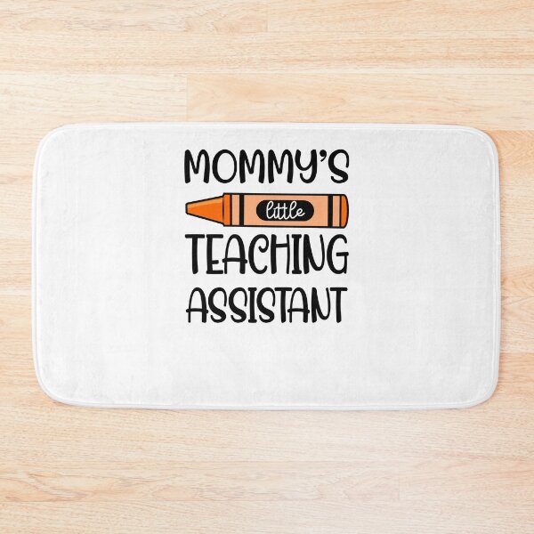 Item preview, Mommy's Little Teaching Assistant Teacher Cute designed and sold by XuanhieuBp.